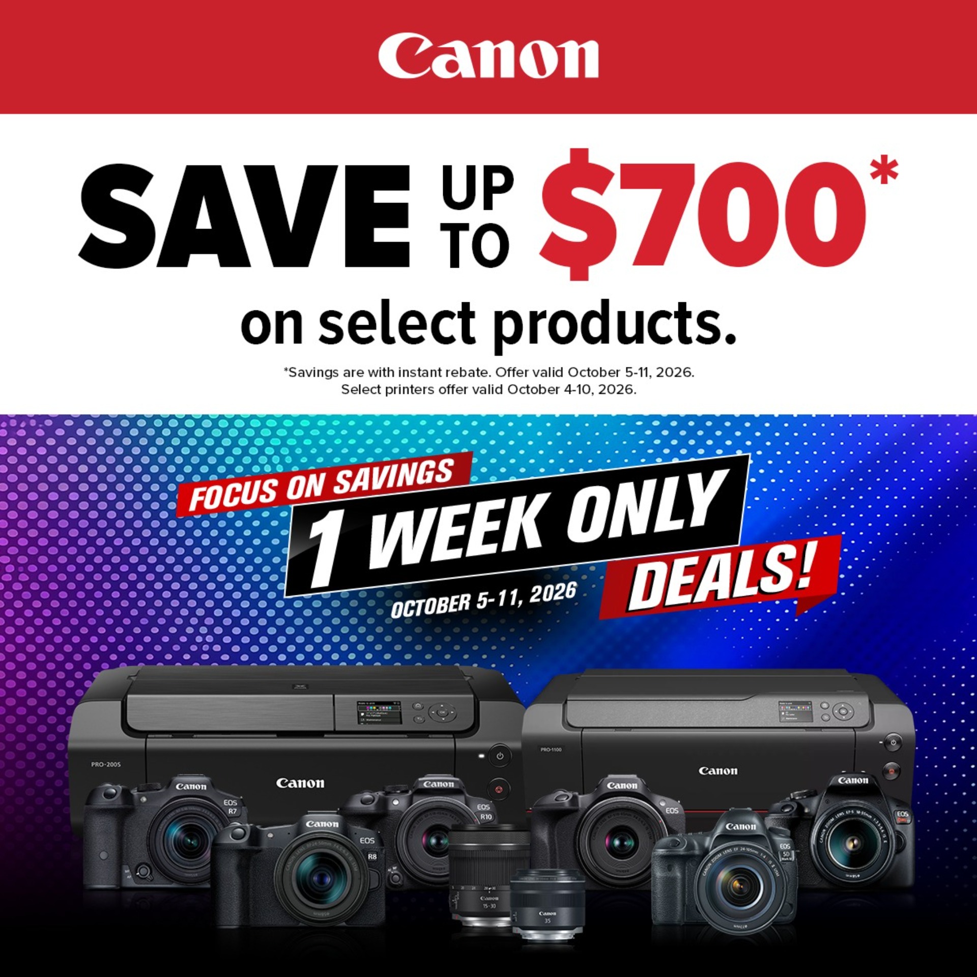 Cano Focus on Savings! One Week Only Deals! 10/5 to 10/11!
